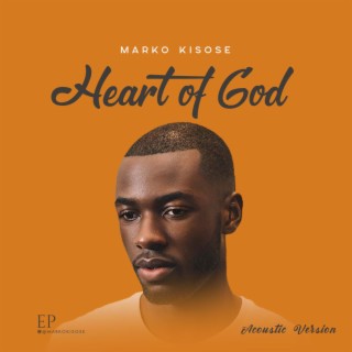 Heart Of God (Acoustic Version)
