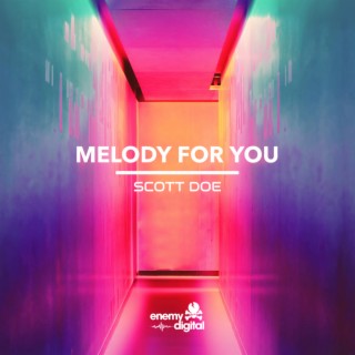 Melody For You