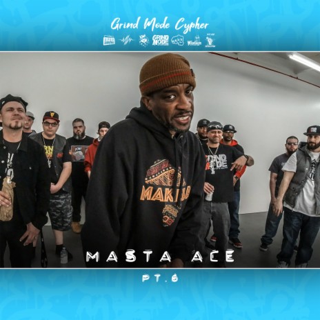 Grind Mode Cypher Masta Ace, Pt. 6 ft. Ayok | Boomplay Music