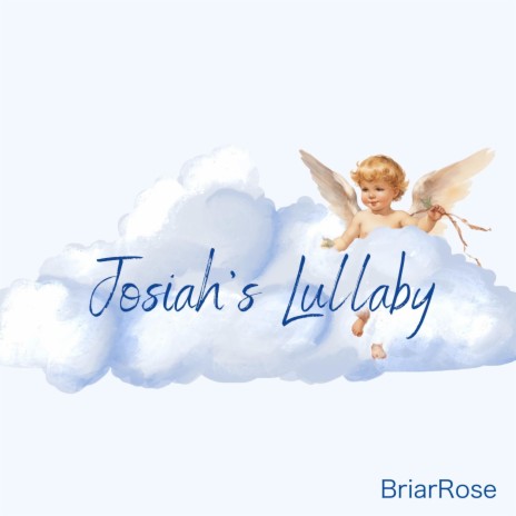 Josiah's Lullaby | Boomplay Music