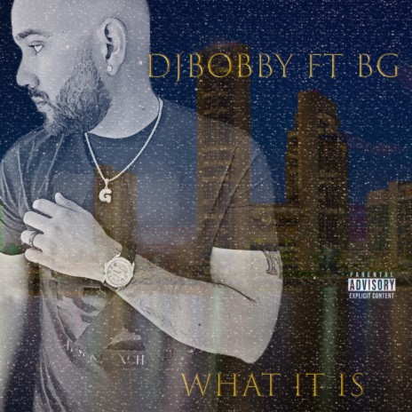 What It Is ft. BG | Boomplay Music