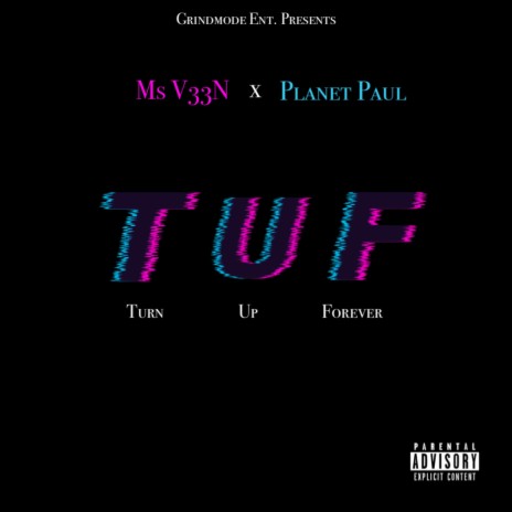 T.U.F ft. Planet Paul | Boomplay Music