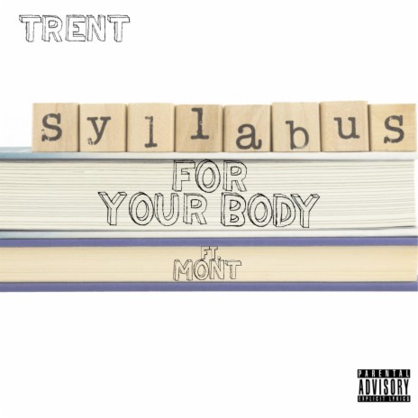 Syllabus for Your Body (feat. Mont) | Boomplay Music