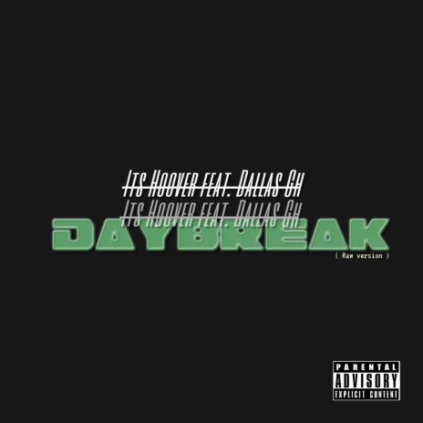 Daybreak (feat. Dallas Gh)