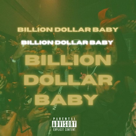 Billion Dollar Baby | Boomplay Music