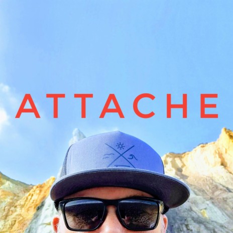 ATTACHE | Boomplay Music