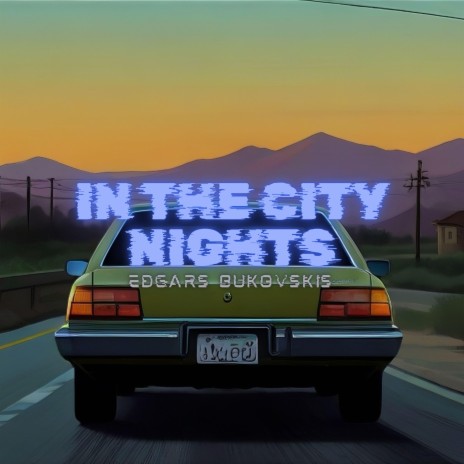 In the city nights | Boomplay Music