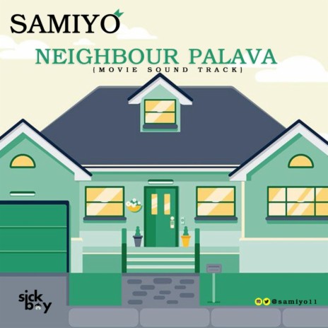 Neighbour Palava | Boomplay Music