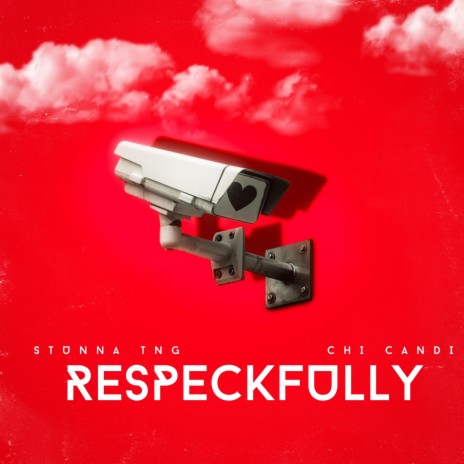 Respeckfully ft. Chi Candi | Boomplay Music