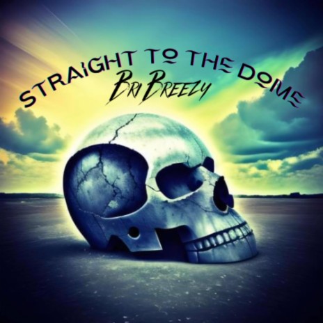Straight to the dome | Boomplay Music
