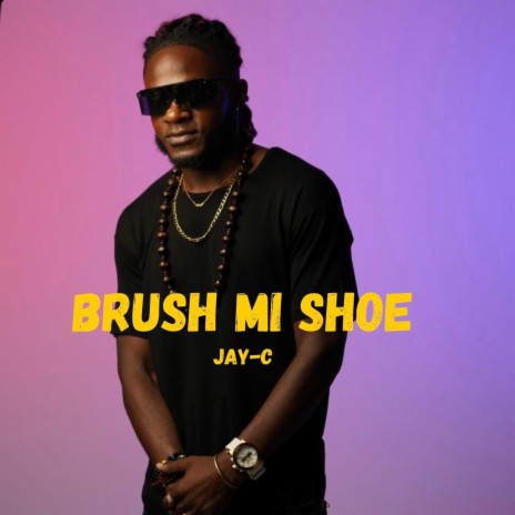 Brush Mi Shoe | Boomplay Music