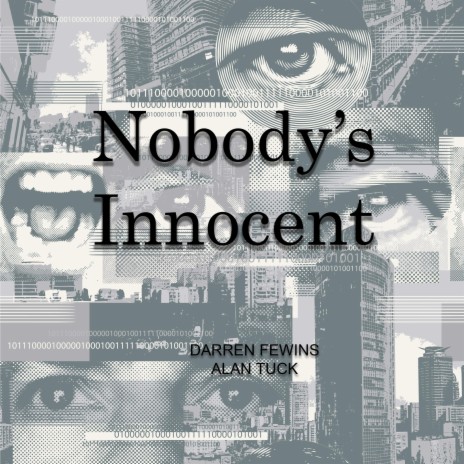 Nobody's Innocent ft. Darren Fewins | Boomplay Music