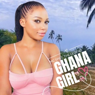 Ghana Girl lyrics | Boomplay Music