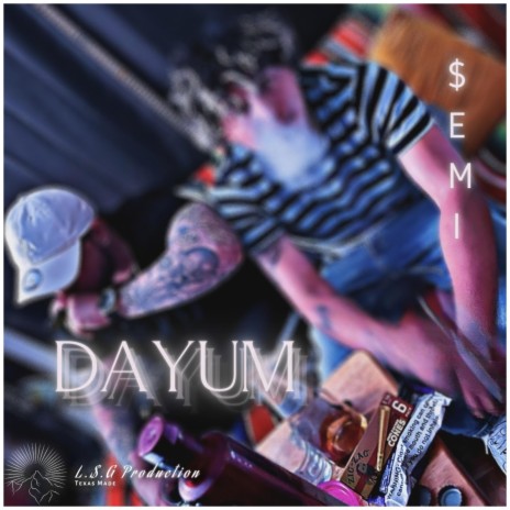 DAYUM ft. $EMI | Boomplay Music