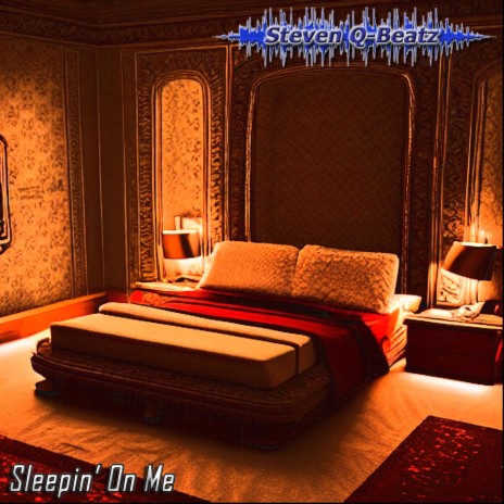 Sleepin' On Me | Boomplay Music