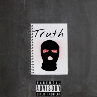 Truth lyrics | Boomplay Music