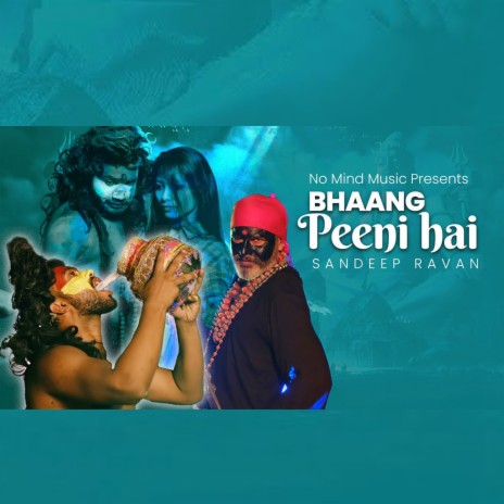 Bhaang Pini Hai | Boomplay Music