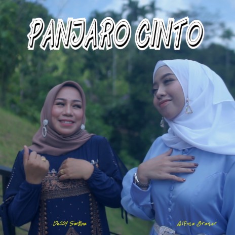 Panjaro Cinto ft. Alfina Braner | Boomplay Music