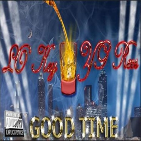 Goodtime ft. YG Rees