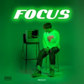 Focus