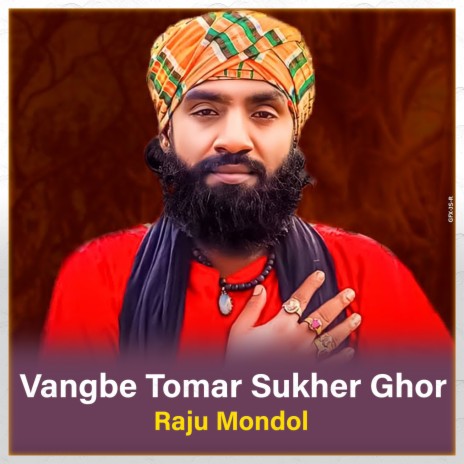 Vangbe Tomar Sukher Ghor | Boomplay Music