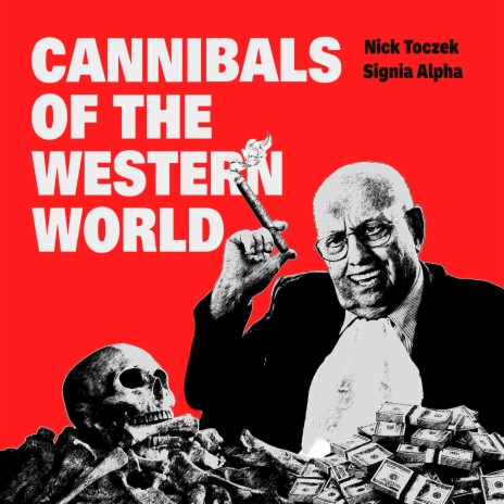 Cannibals Of The Western World | Boomplay Music