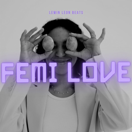 Femi Love | Boomplay Music