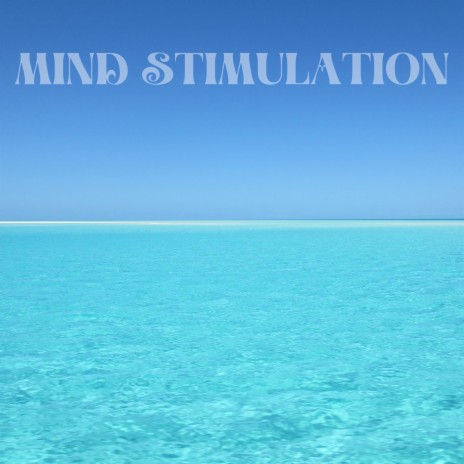 Mind Stimulation, Pt. 8