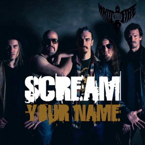 Scream Your Name