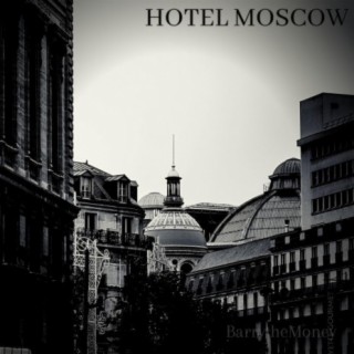 Hotel Moscow