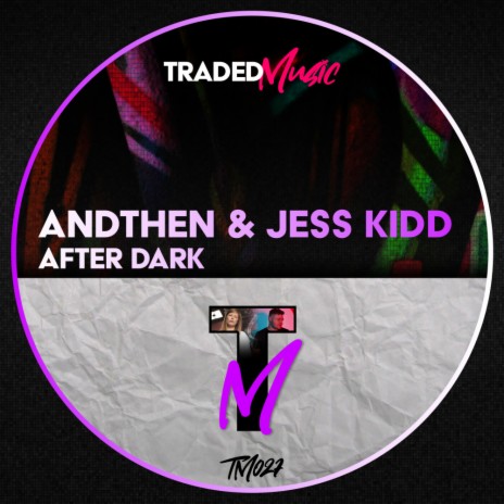 After Dark (Radio Mix) ft. Jess Kidd | Boomplay Music