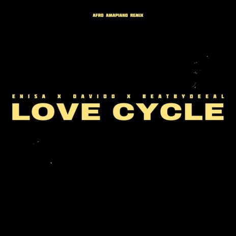 Love Cycle (Afro Amapiano Remix) | Boomplay Music