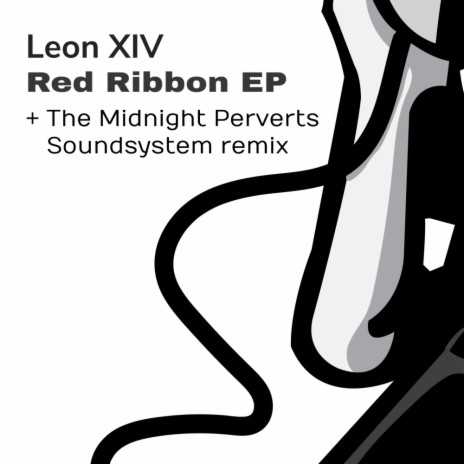 Red Ribbon (The Midnight Perverts Soundsystem Remix) | Boomplay Music