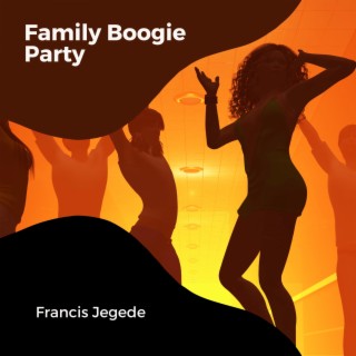 Family Boogie Party