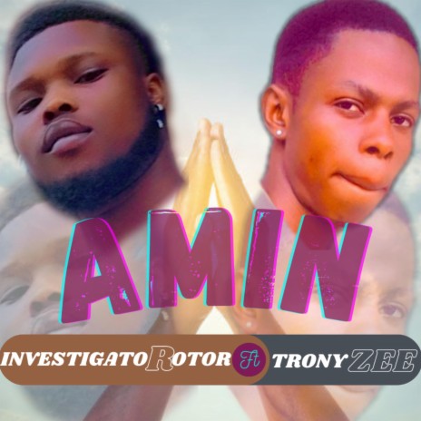 AMIN (feat. Tronyzee) | Boomplay Music