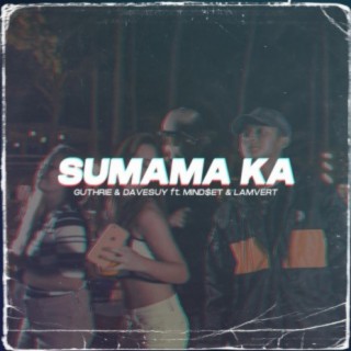 Sumama ka (feat. Mind$et & Lamvert)
