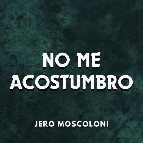 No Me Acostumbro (Remix) | Boomplay Music