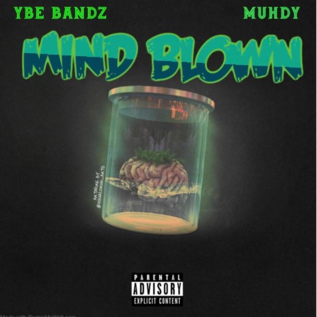 Mind Blown (feat. Muhdy) | Boomplay Music