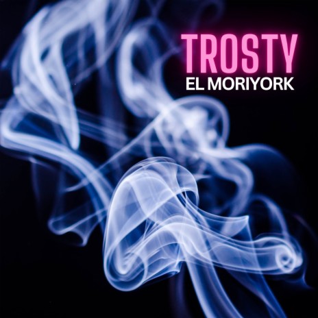 Trosty | Boomplay Music