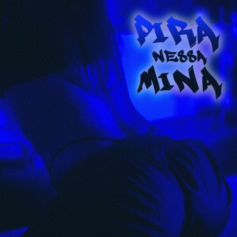 Pira Nessa Mina | Boomplay Music