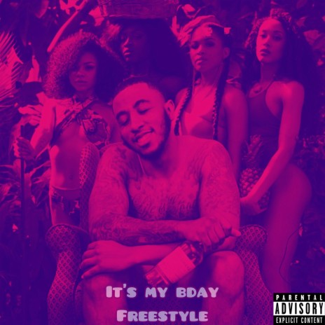 It's My Bday Fresstyle | Boomplay Music