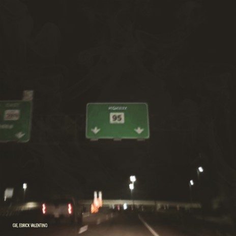 Highway 95 ft. Edrick Valentino | Boomplay Music