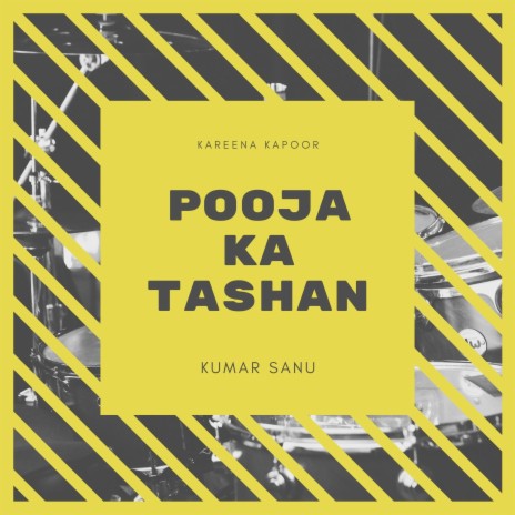 Pooja Ka Tashan ft. Kareena Kapoor | Boomplay Music