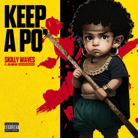 Keep A Po' ft. Julian Fade | Boomplay Music
