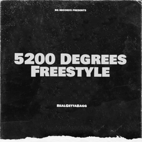 5200 Degrees Freestyle | Boomplay Music