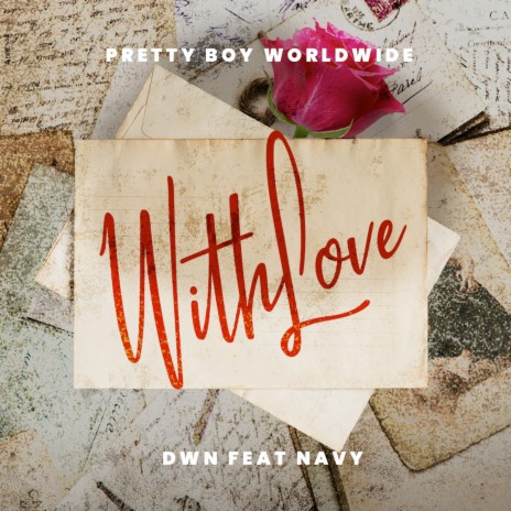 With Love ft. Navy | Boomplay Music