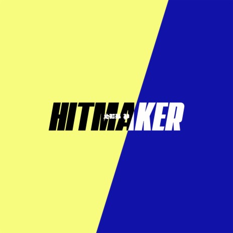 Hitmaker | Boomplay Music