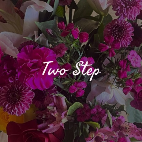 Two Step | Boomplay Music