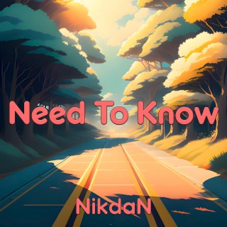 Need to Know