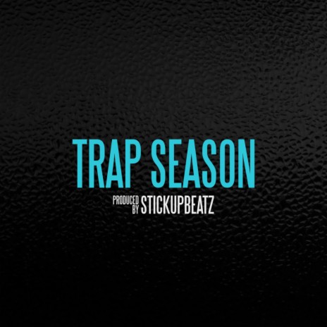 Trap Season (Instrumental) | Boomplay Music